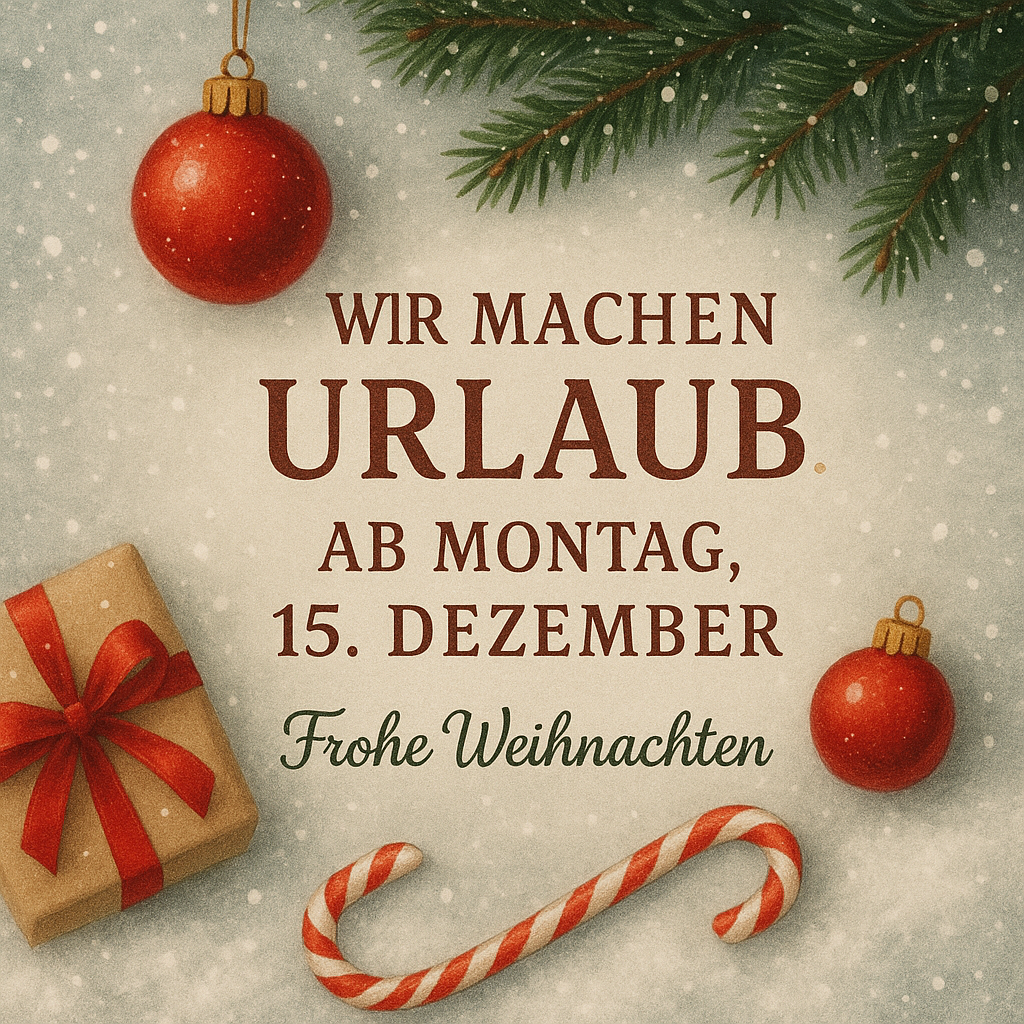 Urlaub vom 15.12.2025