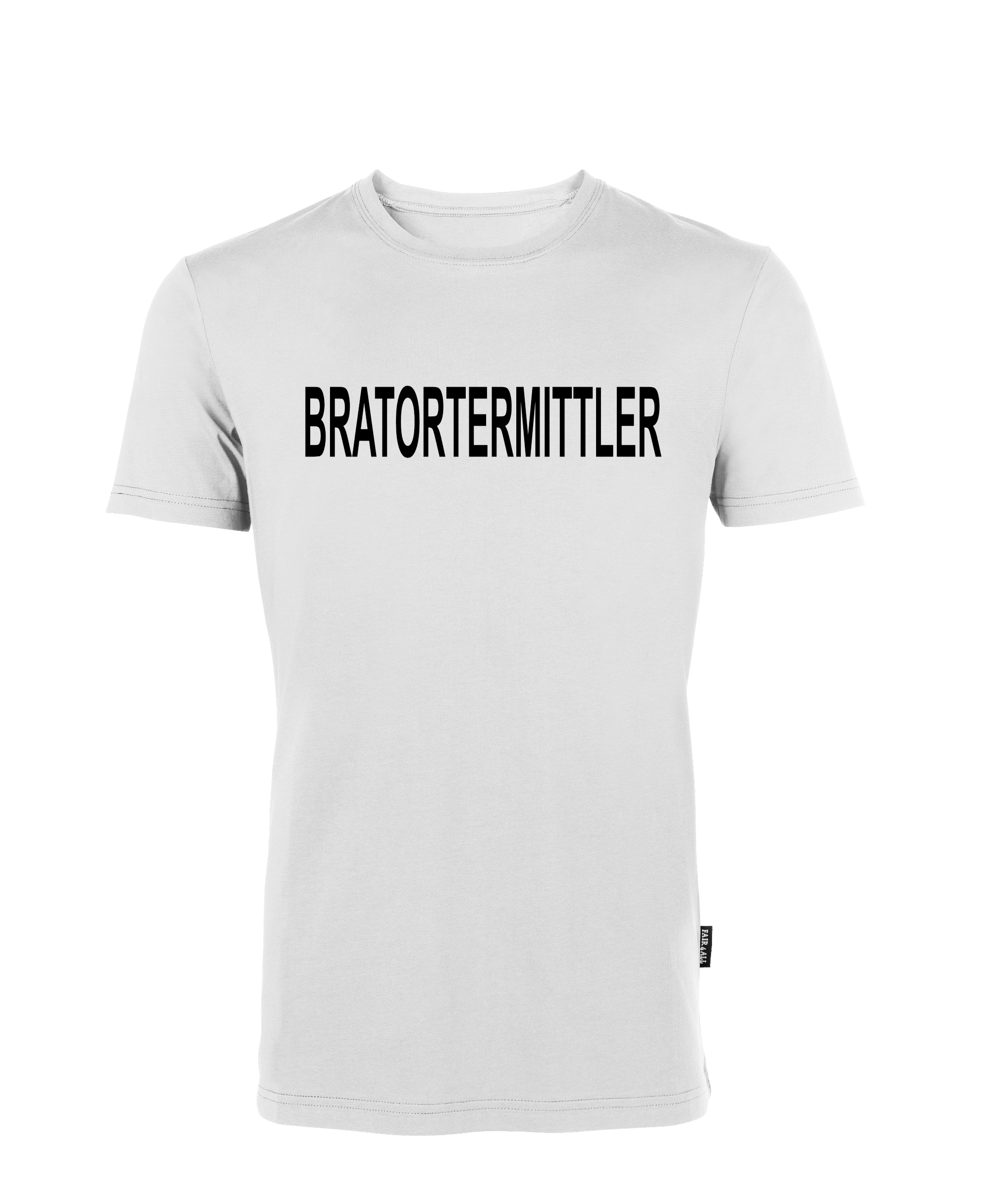 BRATORTERMITTLER groß T-Shirt Unisex