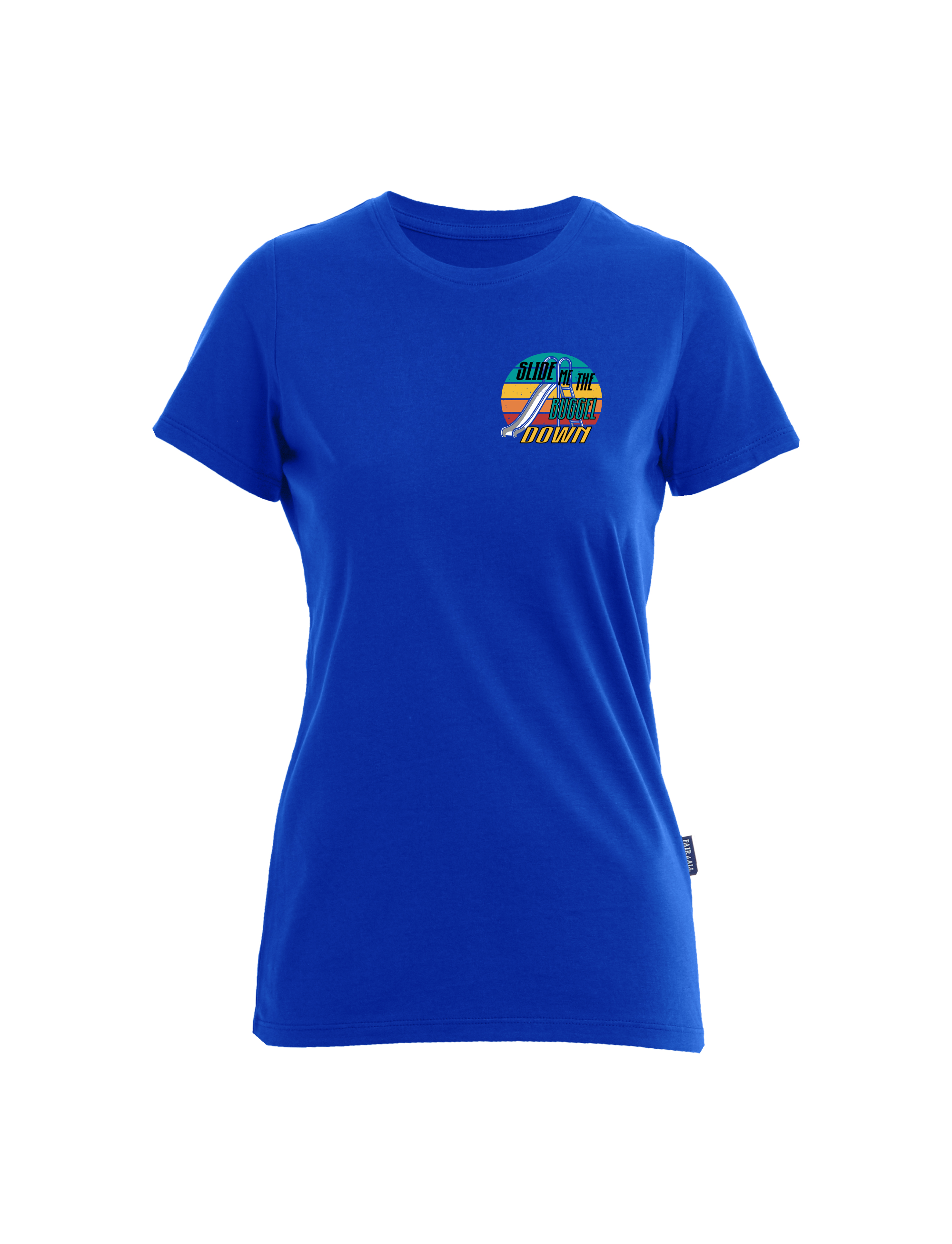 Slide me the Buggel down - kleiner Druck  T-Shirt Damen